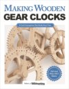 Making Wooden Gear Clocks