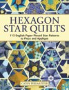 Hexagon Star Quilts