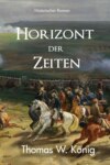 Horizont der Zeiten