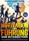 Motivation und Führung von Mitarbeitern