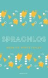 Sprachlos