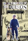 El coleccionista de huesos