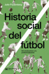 Historia social del fútbol