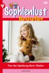Nur das Spielzeug ihrer Mutter