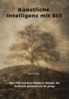 Künstliche Intelligenz mit Stil
