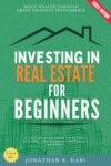 Investing in Real Estate for Beginners: