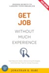 Get a Job Without Much Experience: