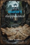 The Mapmaker's Disappearance