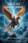 The Last Griffin Rider