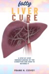 Fatty Liver Cure: