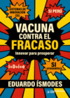 Vacuna contra el fracaso