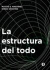 La estructura del todo