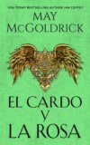 El Cardo y la Rosa