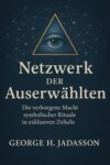 Netzwerk der Auserwählten
