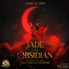 Jade und Obsidian - Die Legende der Zwillingsschwerter (Ungekürzt)