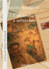 Condemnat a sobreviure