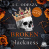Der Verrat - Broken Blackness, Band 2 (Ungekürzt)