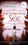 Trilogie der Streitenden Reiche - Band 1: Der verbotene See