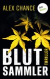 Blutsammler: Eine brillante Psychotherapeutin – und ein eiskalter Serienkiller