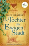 Die Tochter der Ewigen Stadt