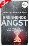 Brennende Angst
