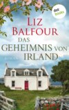 Das Geheimnis von Irland - oder: Ich schreib dir sieben Jahre