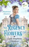Regency Flowers - Lady Daphnes Verehrer