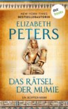 Das Rätsel der Mumie – oder: Im Schatten des Todes