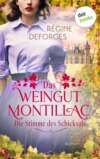Das Weingut Montillac - Die Stimme des Schicksals