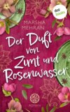 Der Duft von Zimt und Rosenwasser