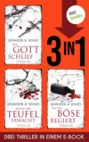 »Als Gott schlief«, »Wenn der Teufel erwacht« und »Wo das Böse regiert«