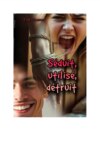 Séduit, utilisé, détruit