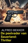 De peetvader van Sauerland: Thriller