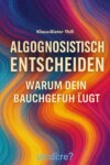 Algognosistisch entscheiden