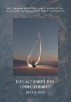 Das Alphabet des  Unsichtbaren