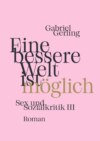 Eine bessere Welt ist möglich