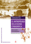 El antropólogo en la escena etnográfica