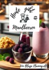 Heute gibt es - Maulbeeren