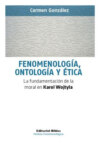 Fenomenología, ontología y ética