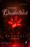 Von der Dunkelheit begehrt