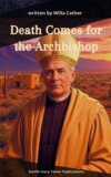 Death Comes for the Archbishop