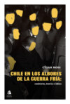 Chile en los albores de la Guerra Fría
