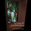 La Casa de los Principios (Completo)