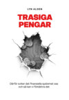 Trasiga Pengar