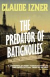 The Predator of Batignolles