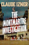 The Montmartre Investigation