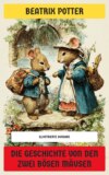Die Geschichte von den zwei bösen Mäusen