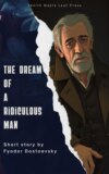 The Dream of a Ridiculous Man
