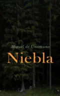Niebla (Nivola) - Miguel de Unamuno