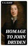 Homage to John Dryden